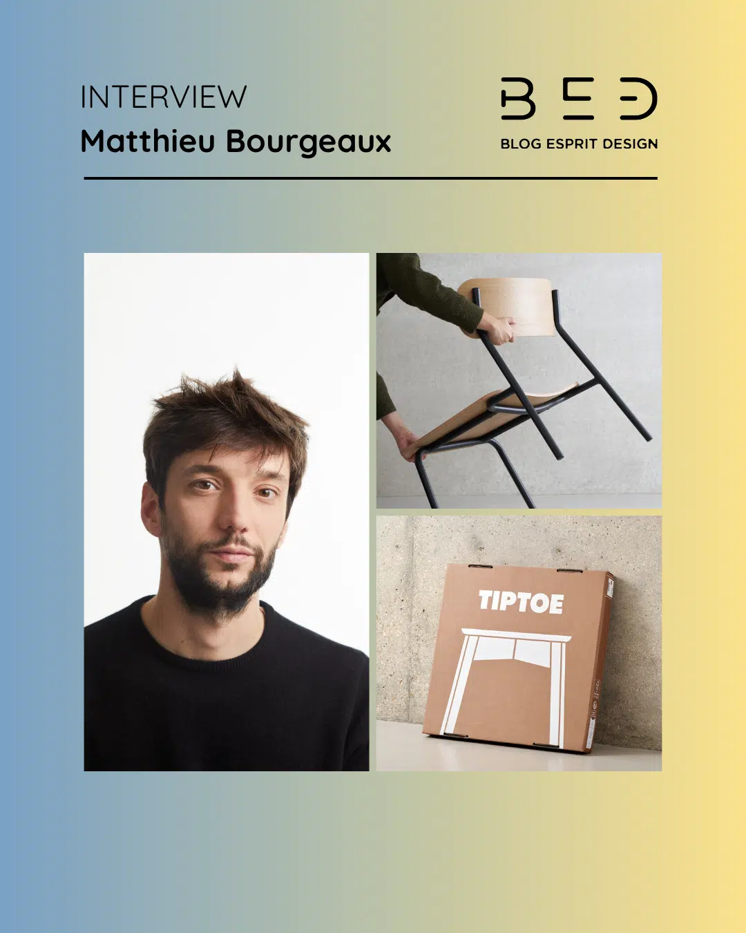 Rencontre : Matthieu Bourgeaux, le design est le cœur battant de Tiptoe