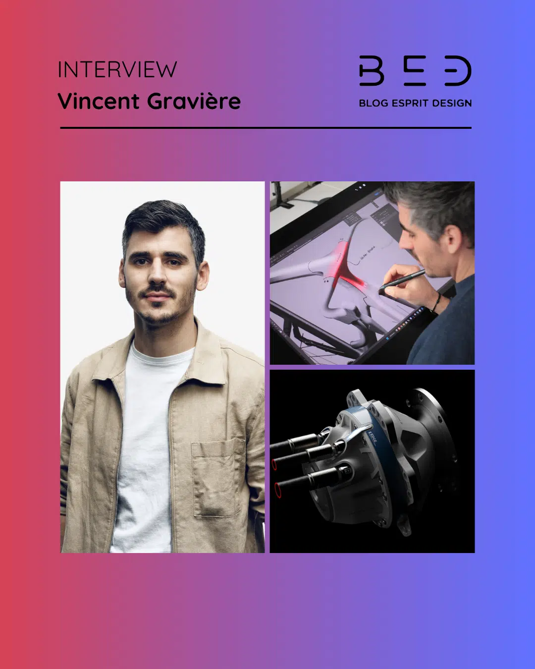 Rencontre : Vincent Gravière, le designer joue le rôle de perturbateur positif Rencontre : Vincent Gravière, le designer joue le rôle de perturbateur positif